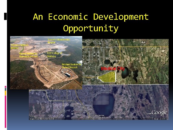 An Economic Development Opportunity Medical City Osceola County 