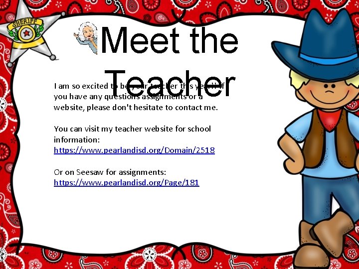 Meet the Teacher I am so excited to be your teacher this year!! If