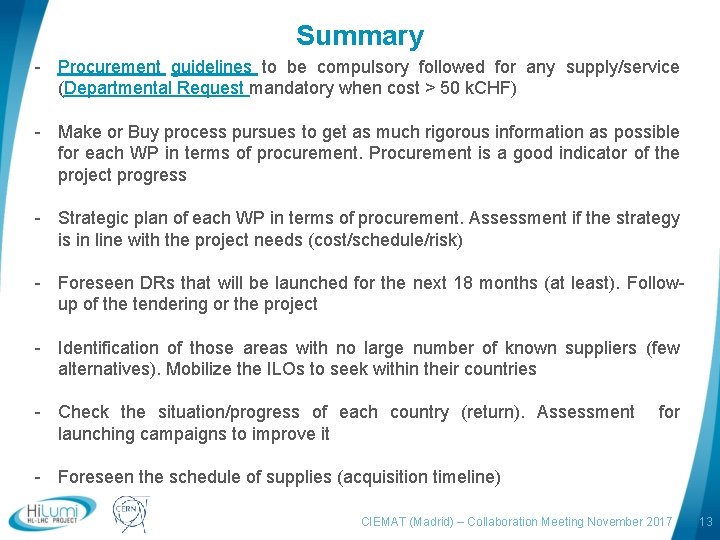 Summary - Procurement guidelines to be compulsory followed for any supply/service (Departmental Request mandatory