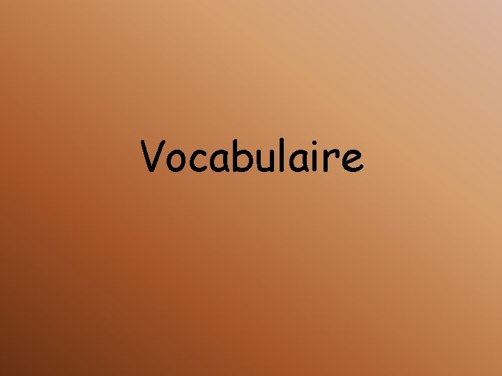 Vocabulaire 