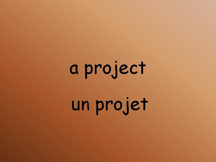a project un projet 