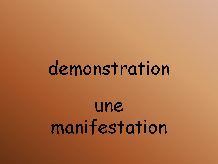 demonstration une manifestation 