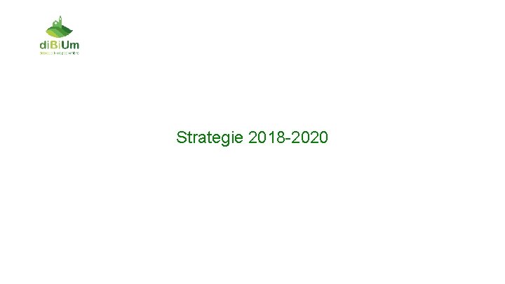 Strategie 2018 -2020 