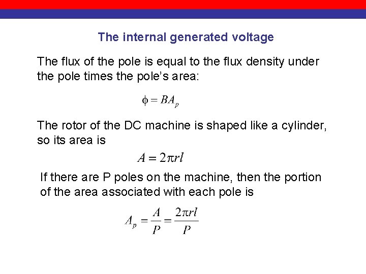 The internal generated voltage The flux of the pole is equal to the flux