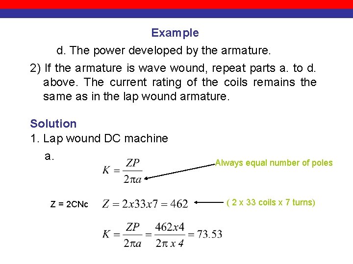 Example d. The power developed by the armature. 2) If the armature is wave