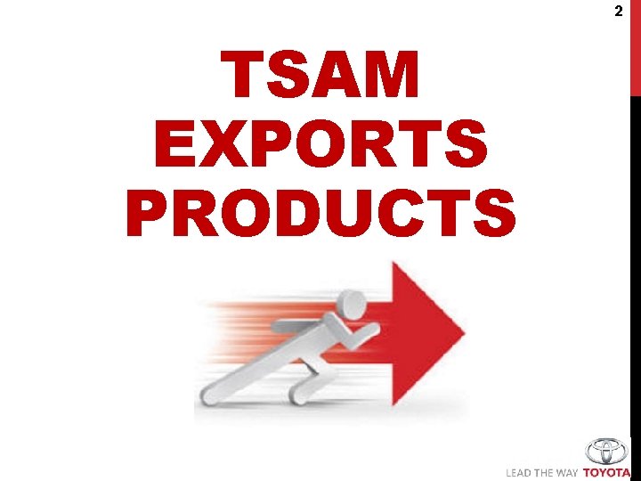 2 TSAM EXPORTS PRODUCTS 