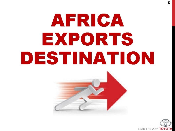 5 AFRICA EXPORTS DESTINATION 