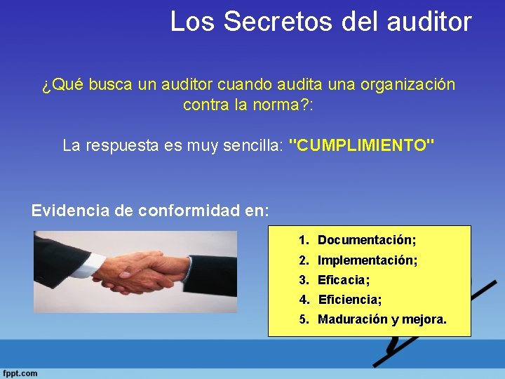 Los Secretos del auditor ¿Qué busca un auditor cuando audita una organización contra la