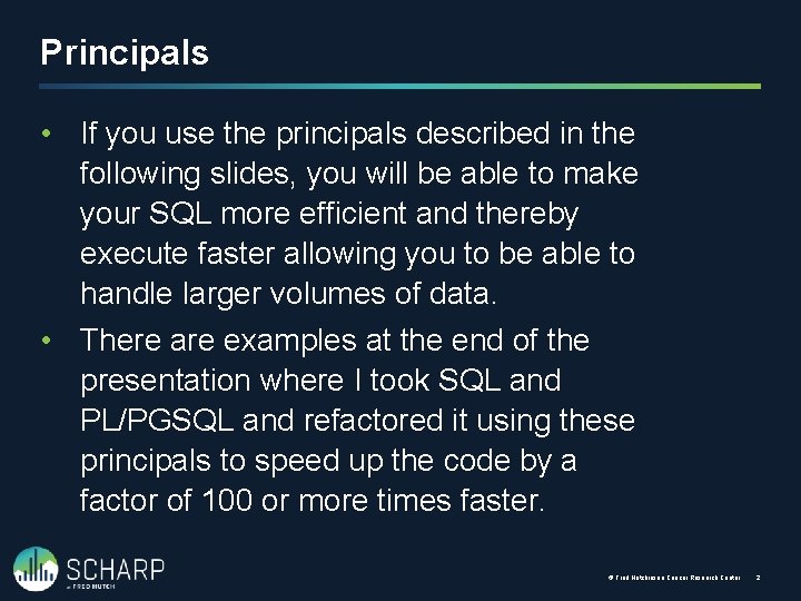 Principals • If you use the principals described in the following slides, you will