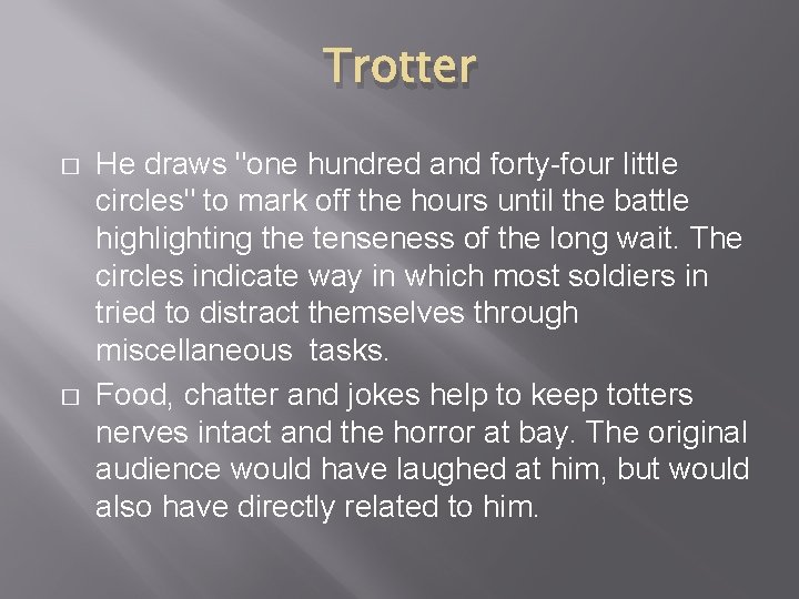 Trotter � � He draws "one hundred and forty-four little circles" to mark off