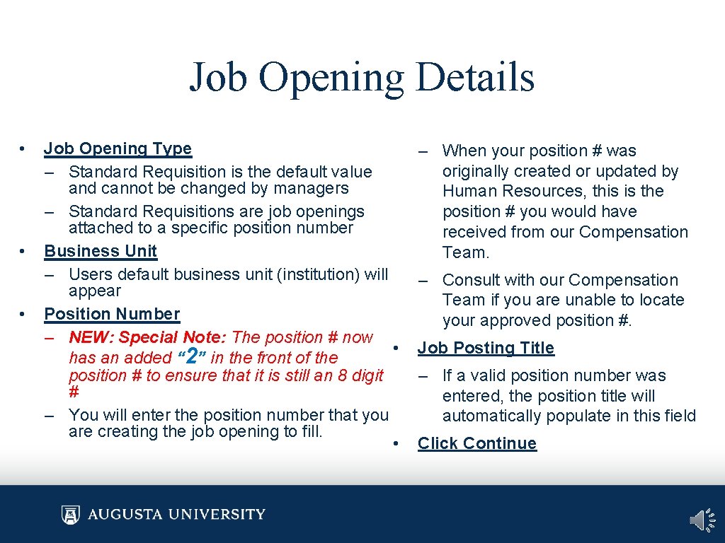 Job Opening Details • • • Job Opening Type – Standard Requisition is the