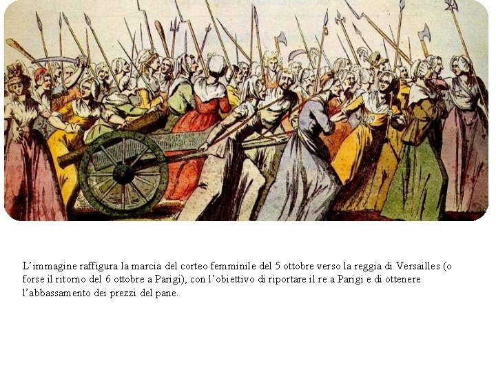 L’immagine raffigura la marcia del corteo femminile del 5 ottobre verso la reggia di