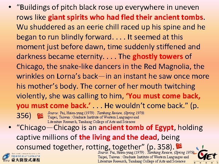  • “Buildings of pitch black rose up everywhere in uneven rows like giant