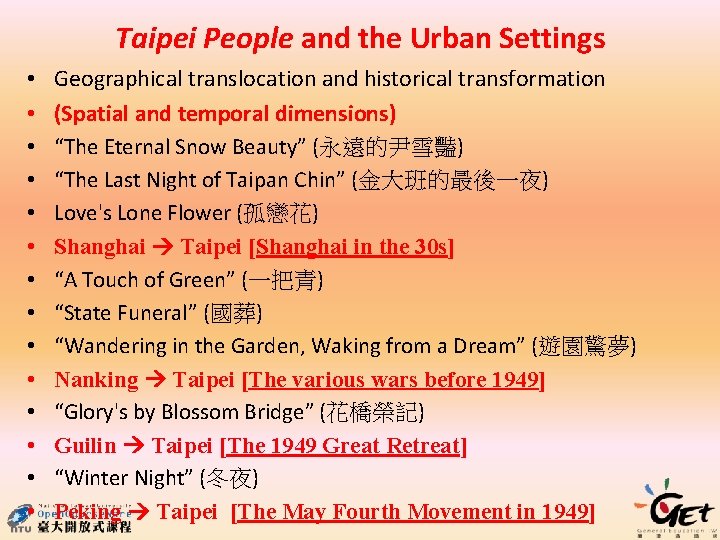 Taipei People and the Urban Settings • • • • Geographical translocation and historical