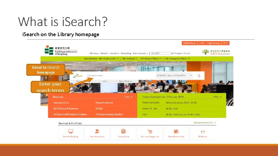 What is i. Search? i. Search on the Library homepage Direct to i. Search