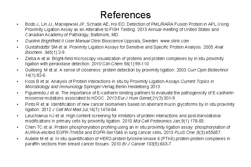 References • • • Bodo J, Lin JJ, Maciejewski JP, Schade AE, Hsi ED.