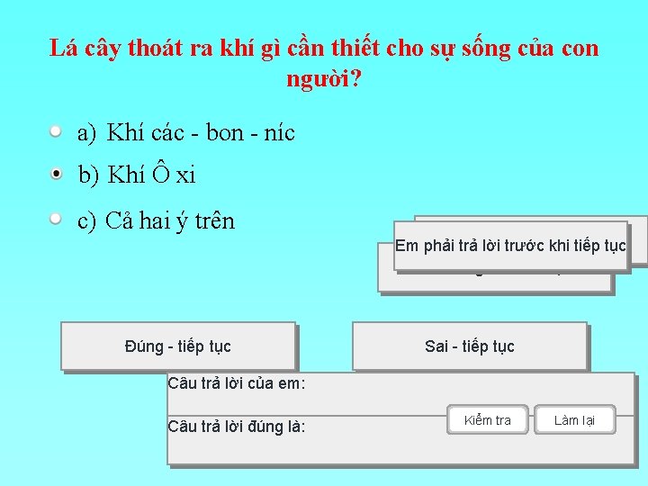 Lá cây thoát ra khí gì cần thiết cho sự sống của con người?