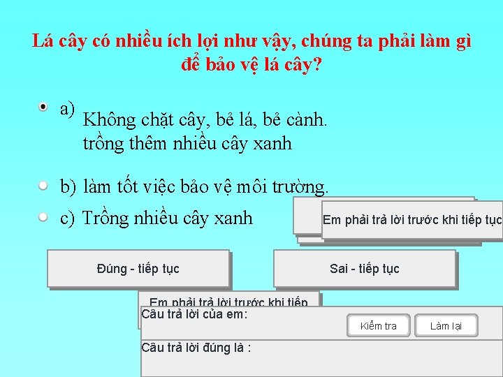 Lá cây có nhiều ích lợi như vậy, chúng ta phải làm gì để