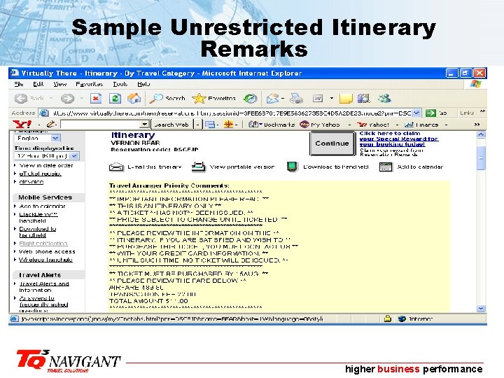 Sample Unrestricted Itinerary Remarks higher business performance 