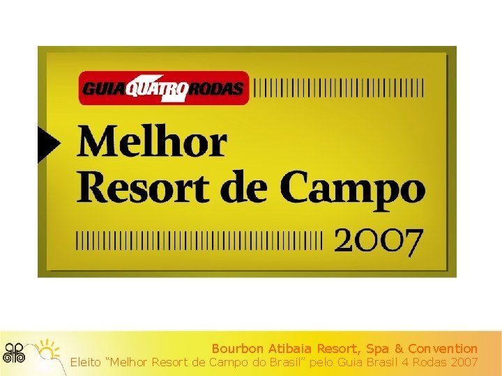 Bourbon Atibaia Resort, Spa & Convention Eleito “Melhor Resort de Campo do Brasil” pelo