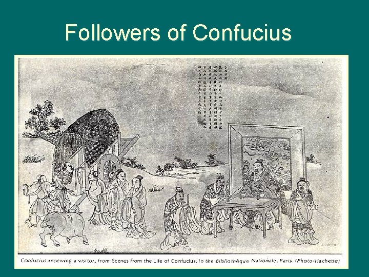 Followers of Confucius 