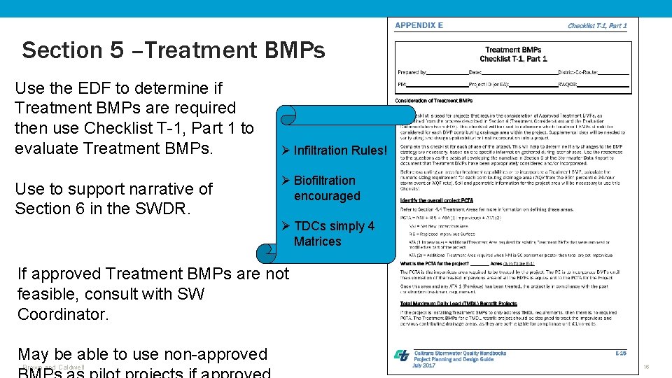 Section 5 –Treatment BMPs Use the EDF to determine if Treatment BMPs are required