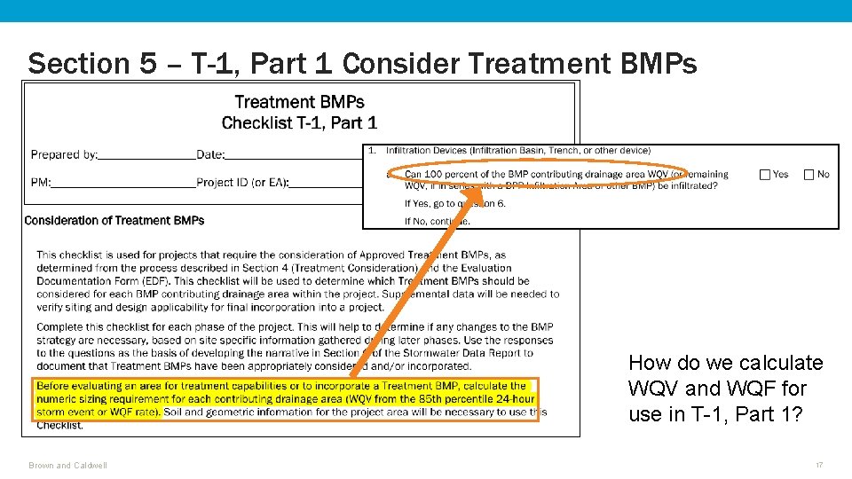 Section 5 – T-1, Part 1 Consider Treatment BMPs How do we calculate WQV