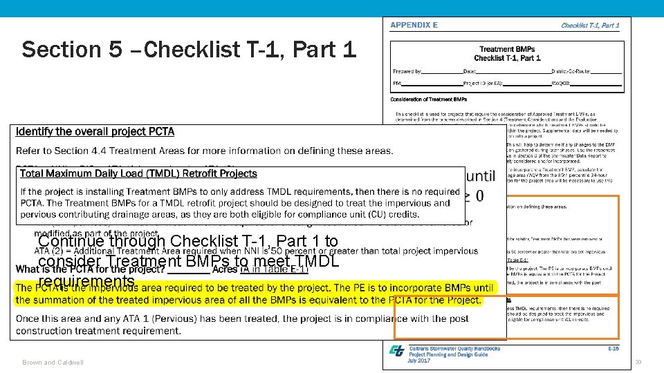 Section 5 –Checklist T-1, Part 1 Continue through Checklist T-1, Part 1 to consider