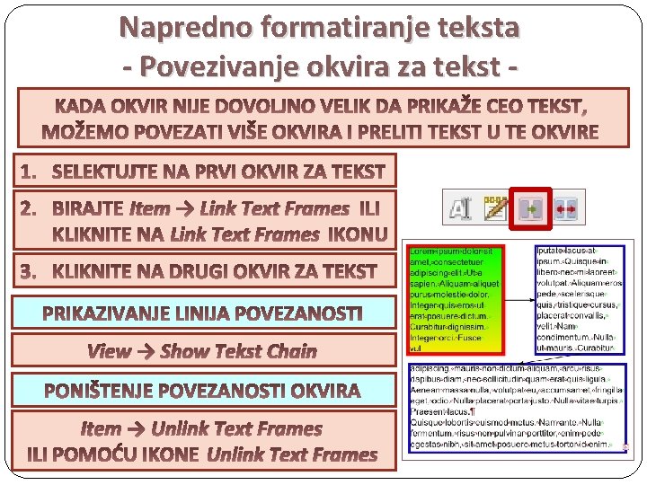 Napredno formatiranje teksta - Povezivanje okvira za tekst - Item → Link Text Frames