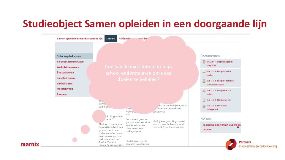 Studieobject Samen opleiden in een doorgaande lijn hoe kan ik mijn student in mijn