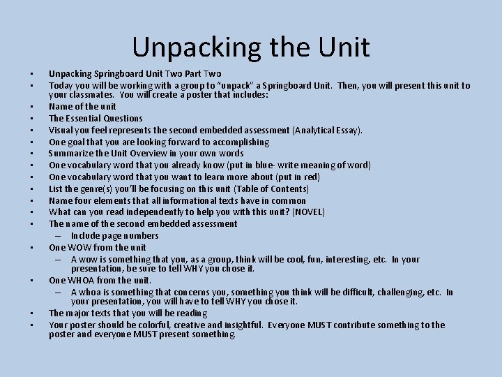 Unpacking the Unit • • • • • Unpacking Springboard Unit Two Part Two