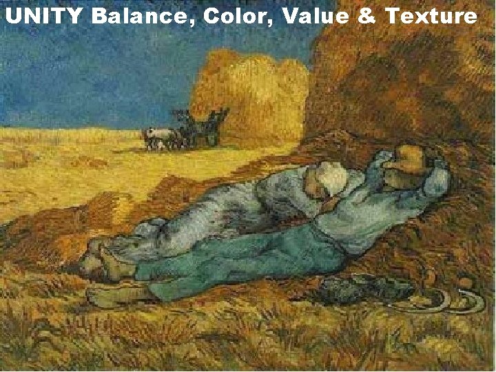 UNITY Balance, Color, Value & Texture 