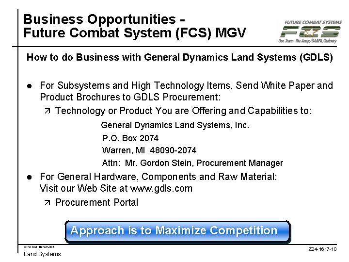 Business Opportunities Future Combat System (FCS) MGV How to do Business with General Dynamics