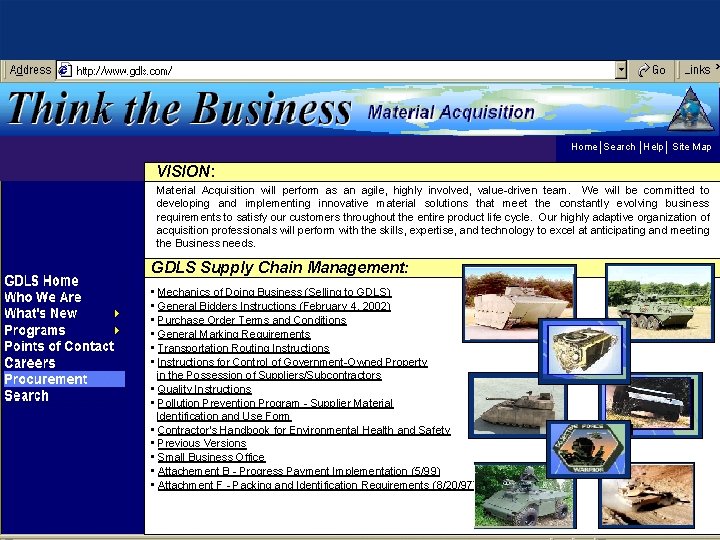 Home Search Help Site Map VISION: Material Acquisition will perform as an agile, highly