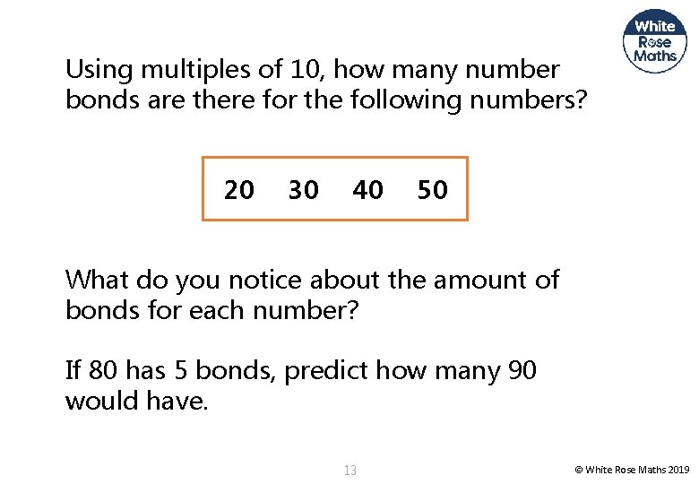 Using multiples of 10, how many number bonds are there for the following numbers?