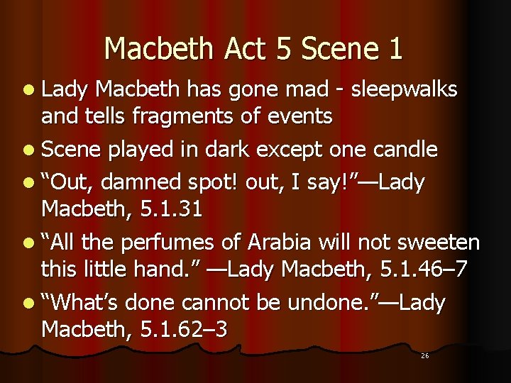 Macbeth Act 5 Scene 1 l Lady Macbeth has gone mad - sleepwalks and
