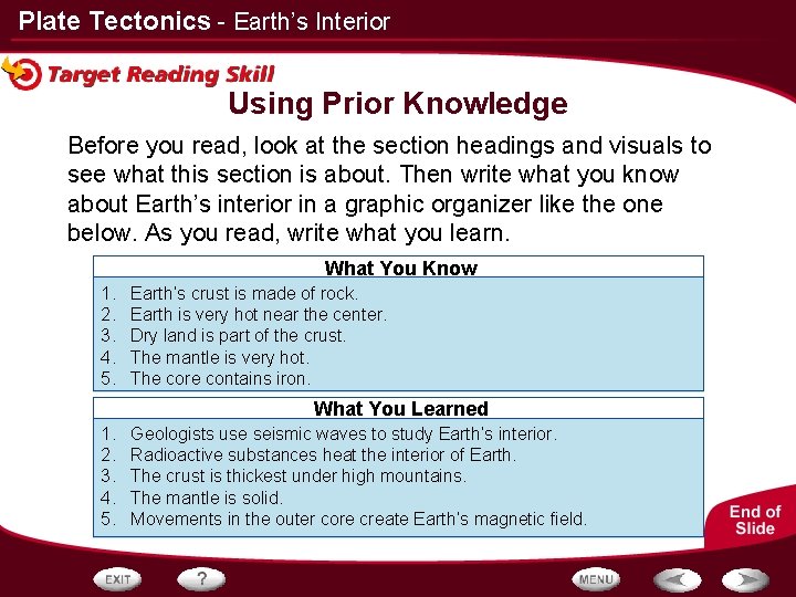 Plate Tectonics - Earth’s Interior Using Prior Knowledge Before you read, look at the