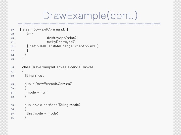 Draw. Example(cont. ) 38. 39. 40. 41. 42. 43. 44. 45. 46. 47. 48.