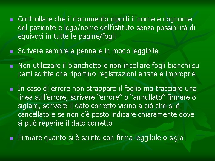 n n n Controllare che il documento riporti il nome e cognome del paziente