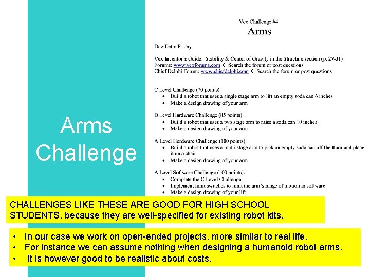 Arms Challenge CHALLENGES LIKE THESE ARE GOOD FOR HIGH SCHOOL STUDENTS, because they are