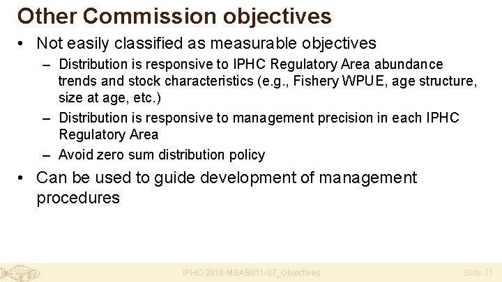 Other Commission objectives • Not easily classified as measurable objectives – Distribution is responsive