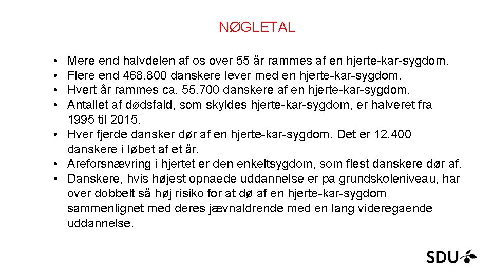 NØGLETAL • • Mere end halvdelen af os over 55 år rammes af en