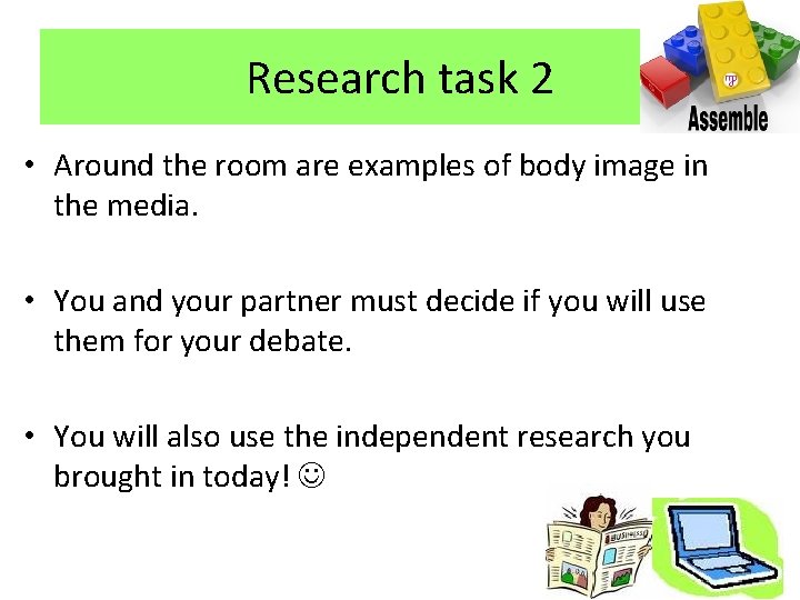 Research task 2 • Around the room are examples of body image in the Research task 2 • Around the room are examples of body image in the