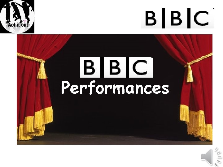 Performances Performances