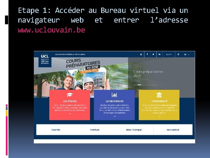 Etape 1: Accéder au Bureau virtuel via un navigateur web et entrer l’adresse www.