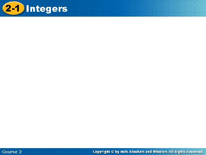 2 -1 Integers Course 2 