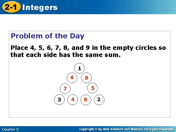 2 -1 Integers Problem of the Day Place 4, 5, 6, 7, 8, and