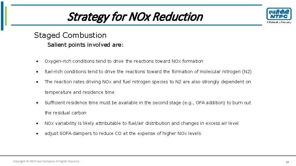 Click tofor edit Master title style Strategy NOx Reduction Staged Combustion Salient points involved