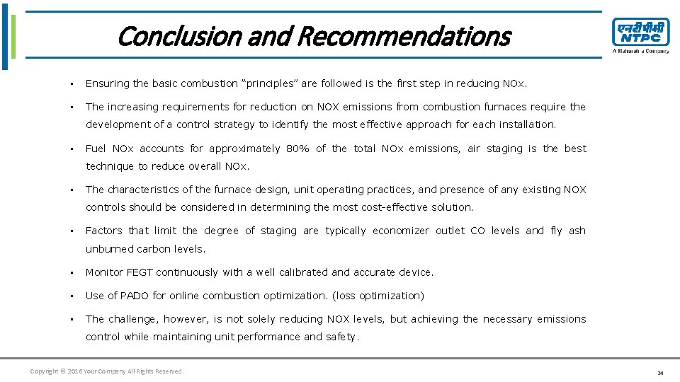 Click to edit Master title style Conclusion and Recommendations • Ensuring the basic combustion