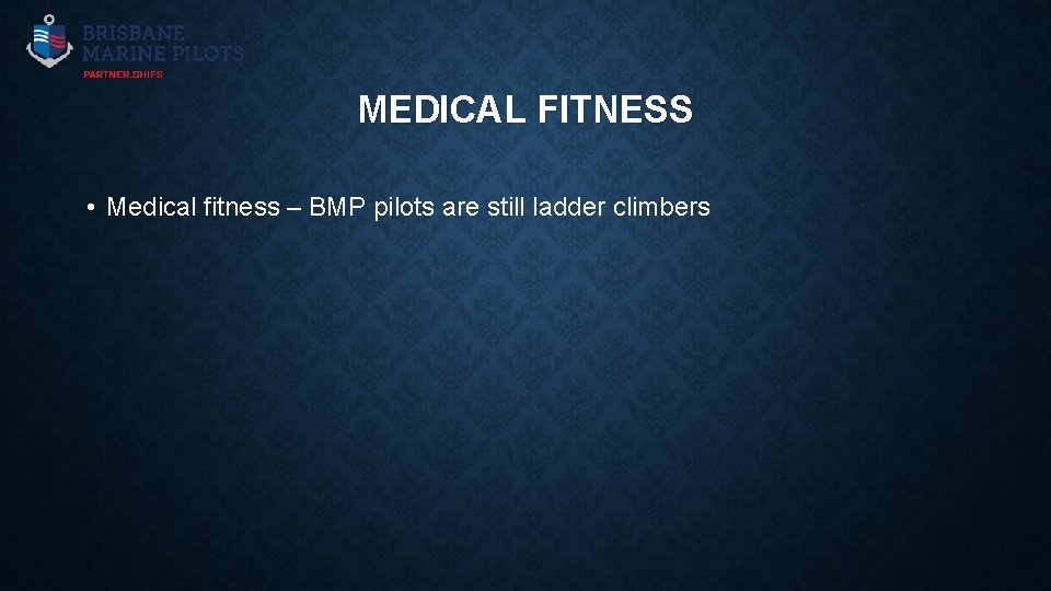 MEDICAL FITNESS • Medical fitness – BMP pilots are still ladder climbers 